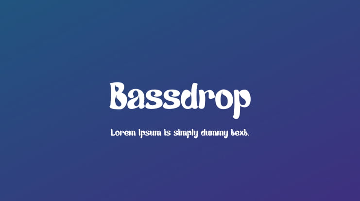 Bassdrop Font