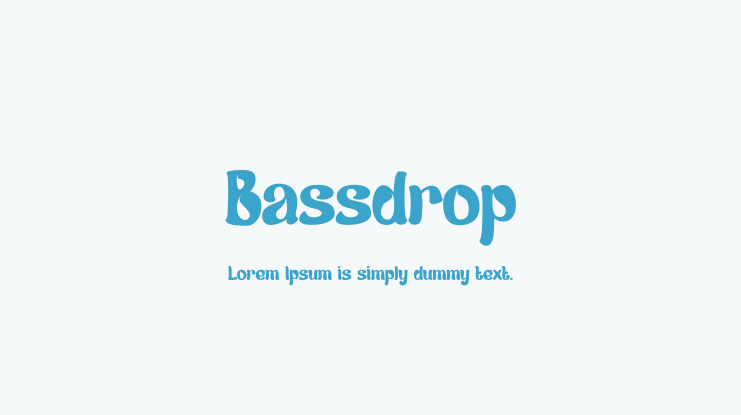 Bassdrop Font