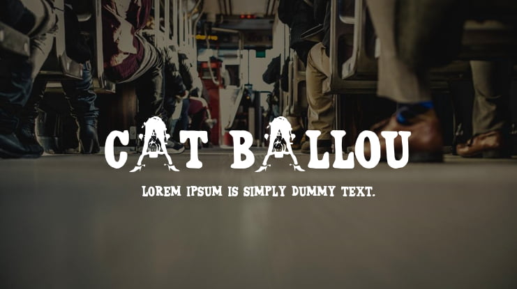 CAT BALLOU Font