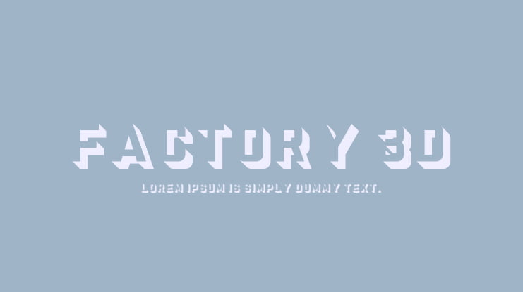 factory 3d Font Family