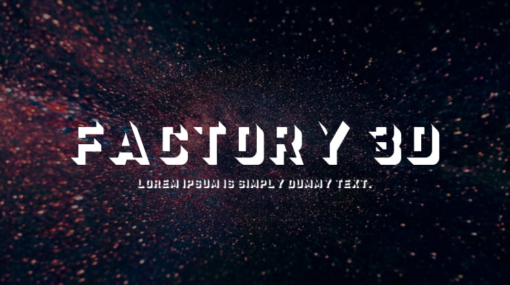 factory 3d Font Family