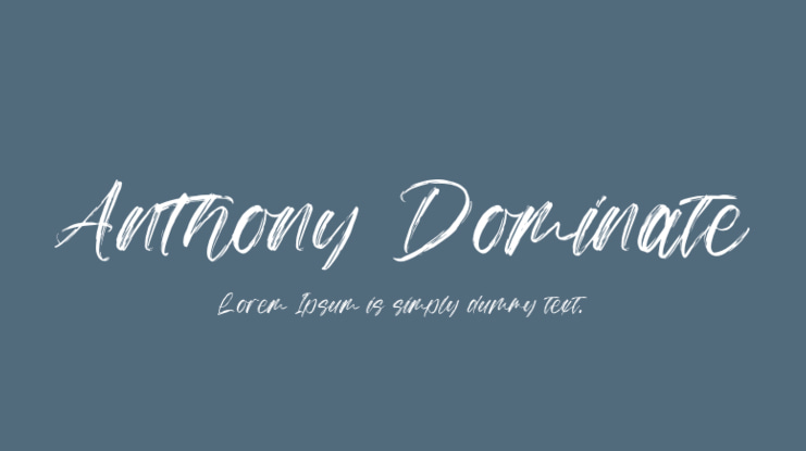Anthony Dominate Font