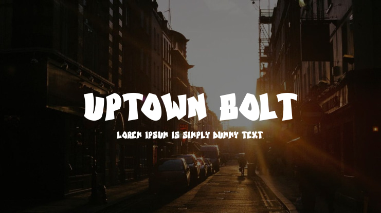 Uptown Bolt Font
