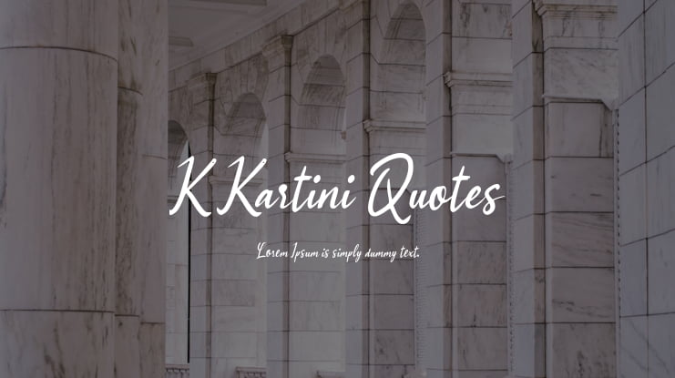 K Kartini Quotes Font