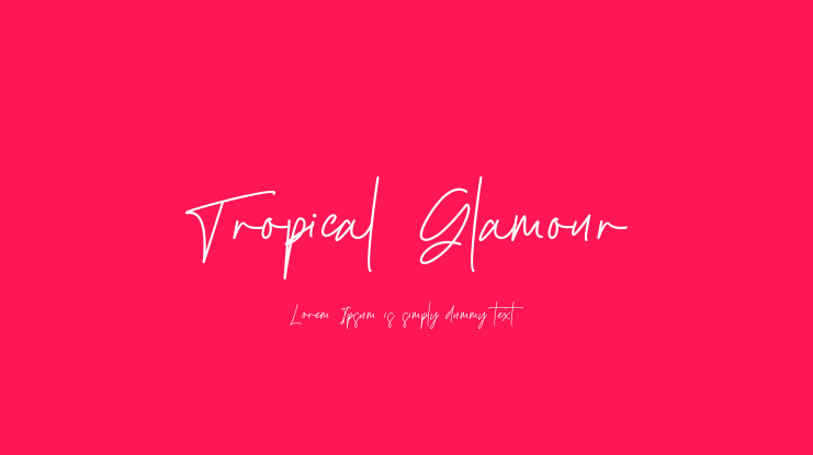 Tropical Glamour Font