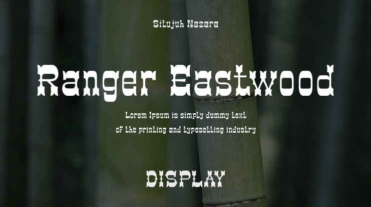 Ranger Eastwood Font