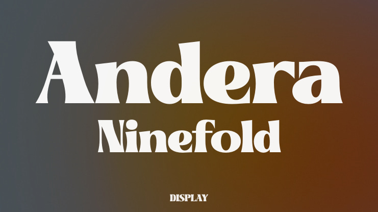 Andera Ninefold Font