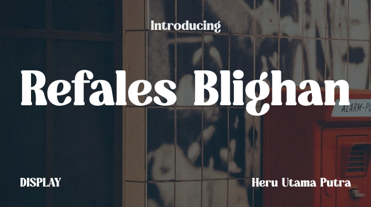 Refales Blighan Font