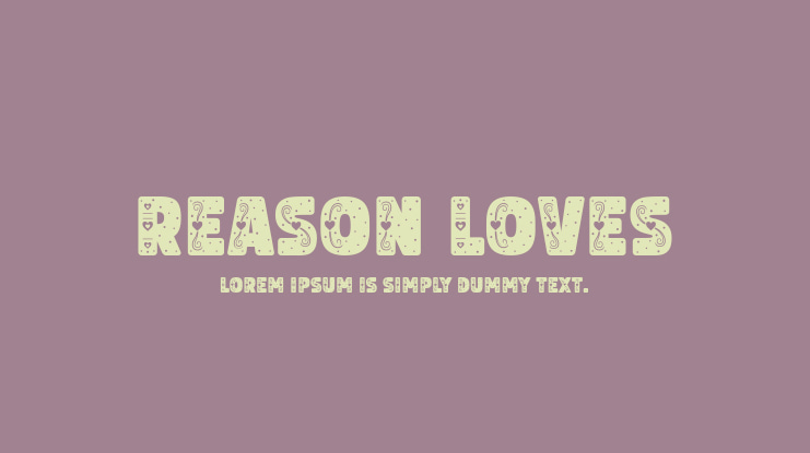 Reason Loves Font