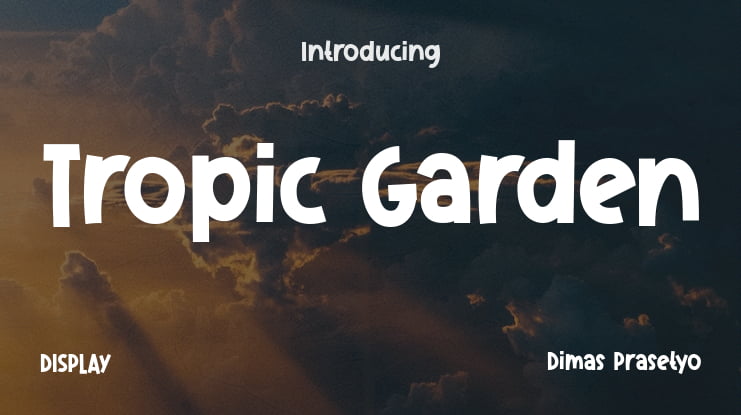 Tropic Garden Font