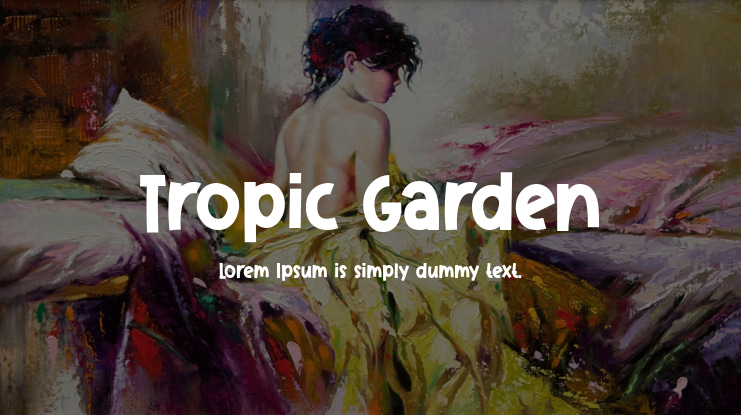 Tropic Garden Font