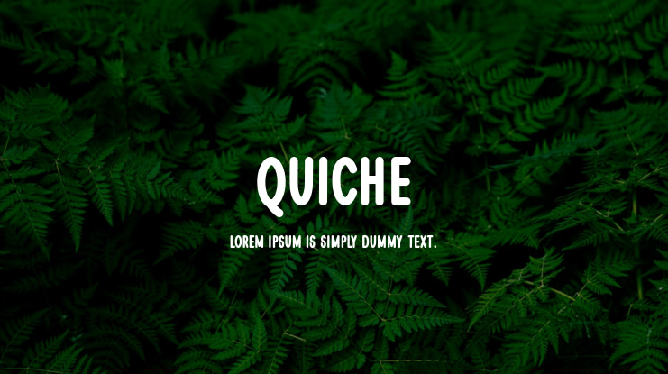 Quiche Font