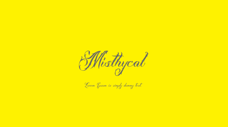 Misthycal Font
