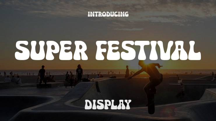Super Festival Font