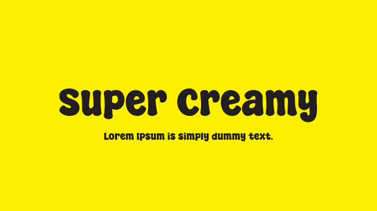 Super Creamy Font