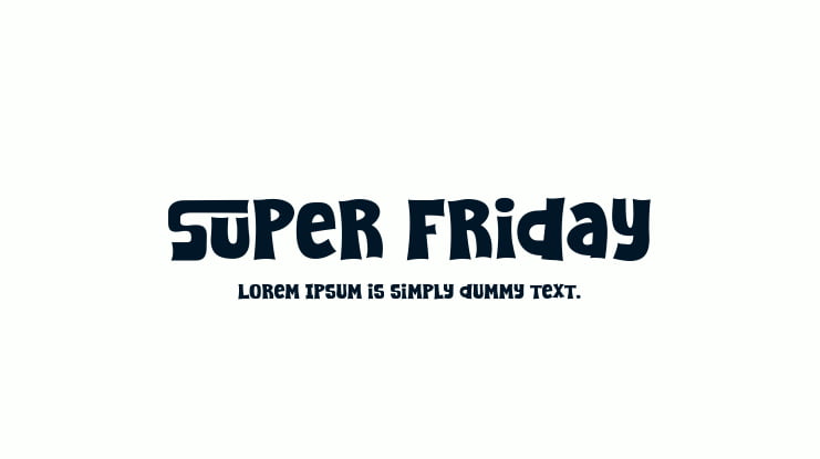 Super Friday Font