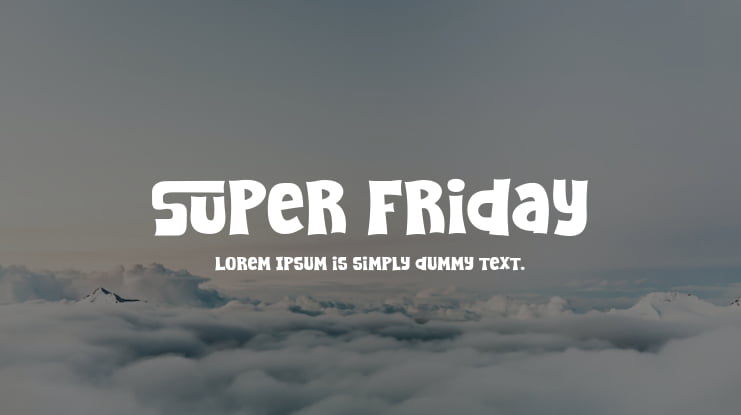 Super Friday Font