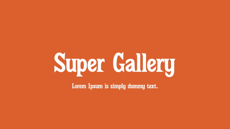 Super Gallery Font