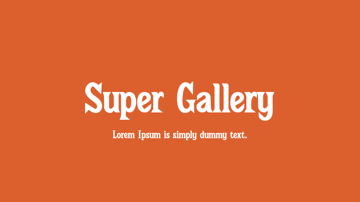 Super Gallery Font