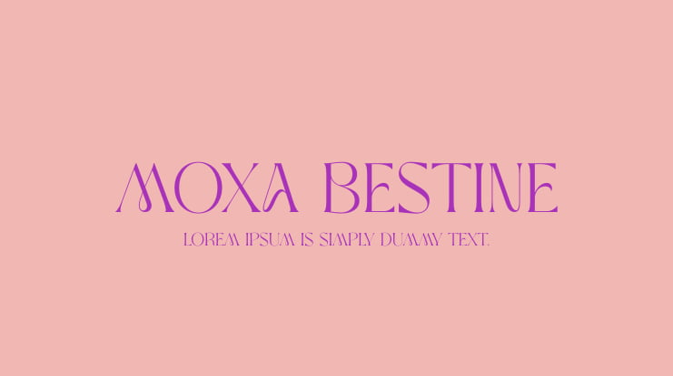 MOXA Bestine Font Family