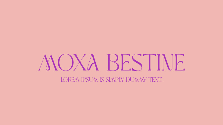 MOXA Bestine Font Family