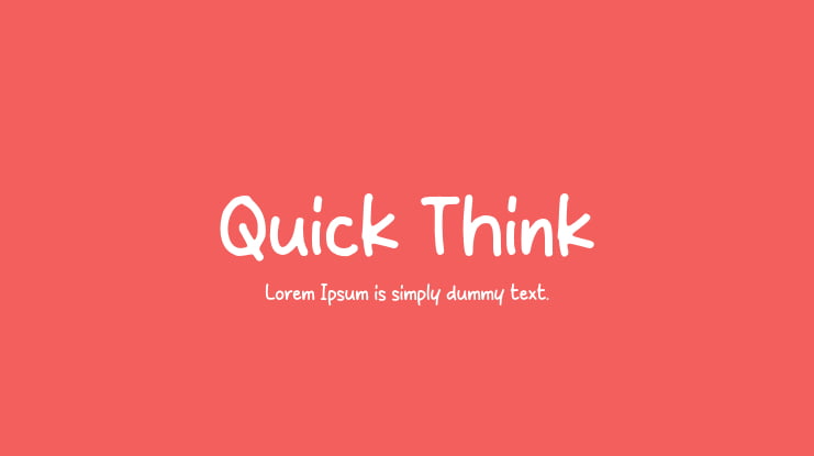 Quick Think Font