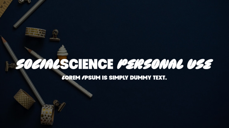 Social Science PERSONAL USE Font
