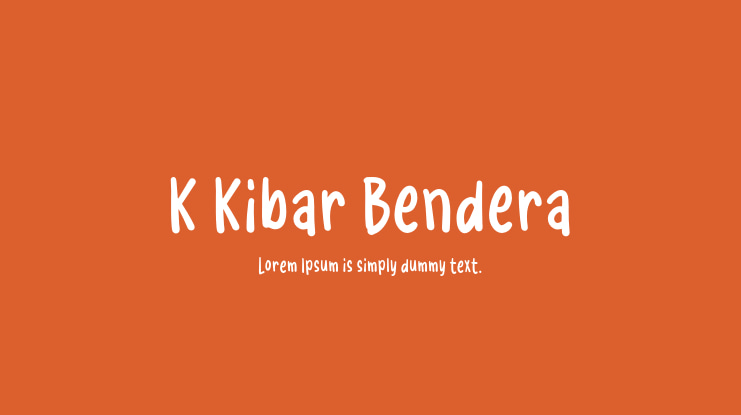 K Kibar Bendera Font