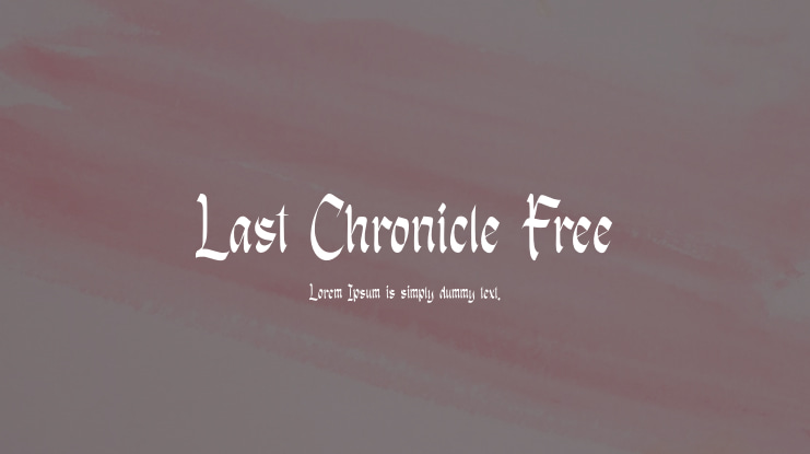Last Chronicle Free Font