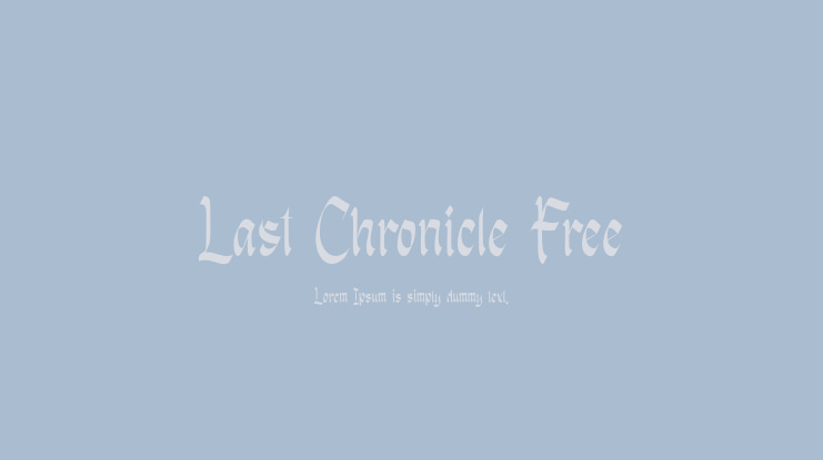 Last Chronicle Free Font