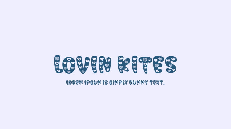 Lovin Kites Font