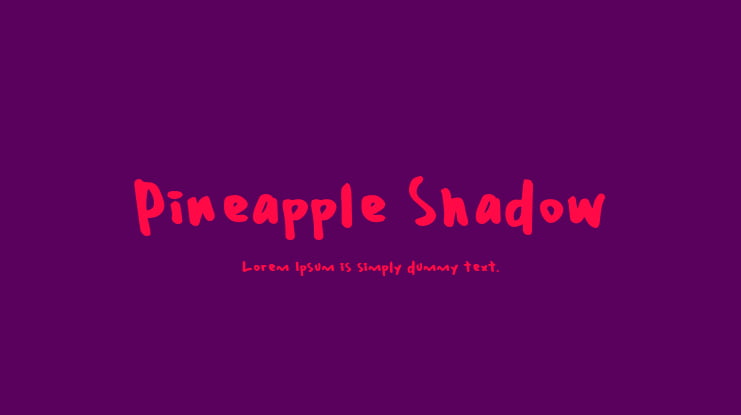 Pineapple Shadow Font