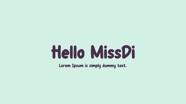 Hello MissDi Font