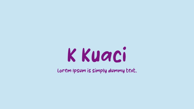 K Kuaci Font
