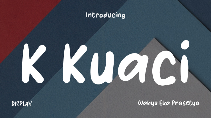 K Kuaci Font