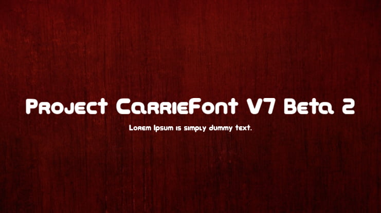 Project CarrieFont V7 Beta 2 Font