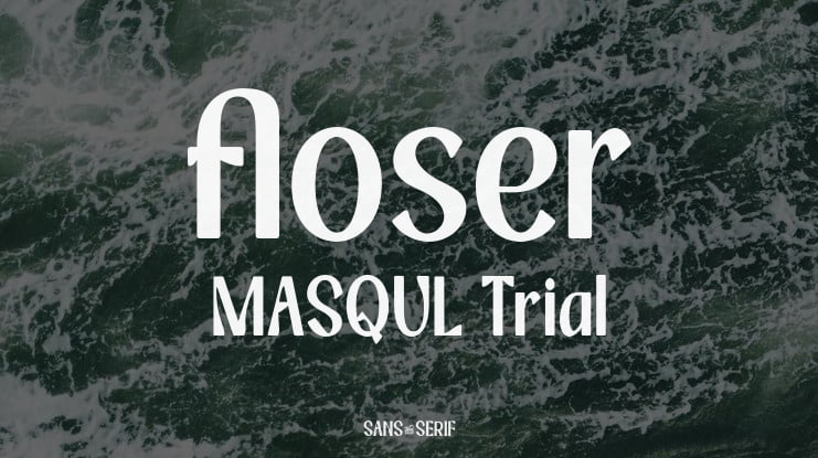 floser MASQUL Trial Font