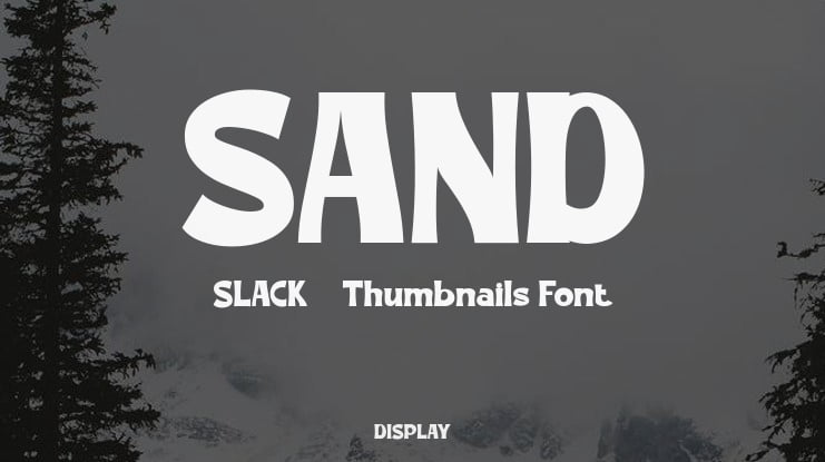 SAND SLACK - Thumbnails Font