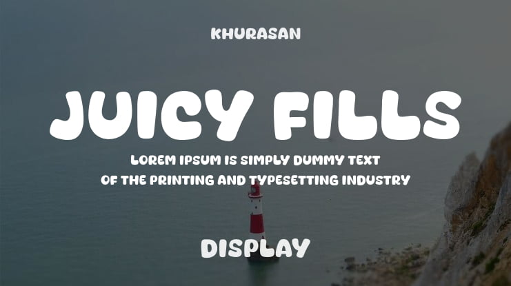 Juicy Fills Font