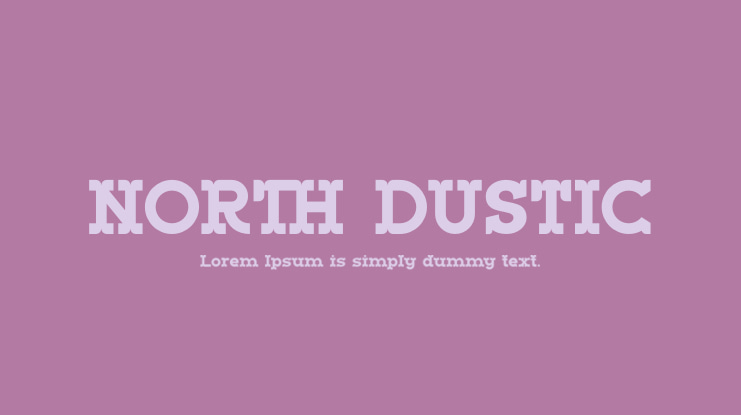 NORTH DUSTIC Font