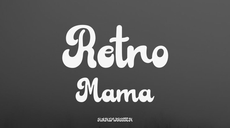 Retro Mama Font