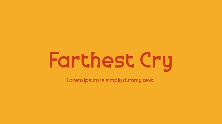 Farthest Cry Font