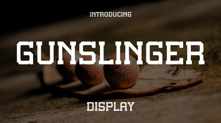 GUNSLINGER Font