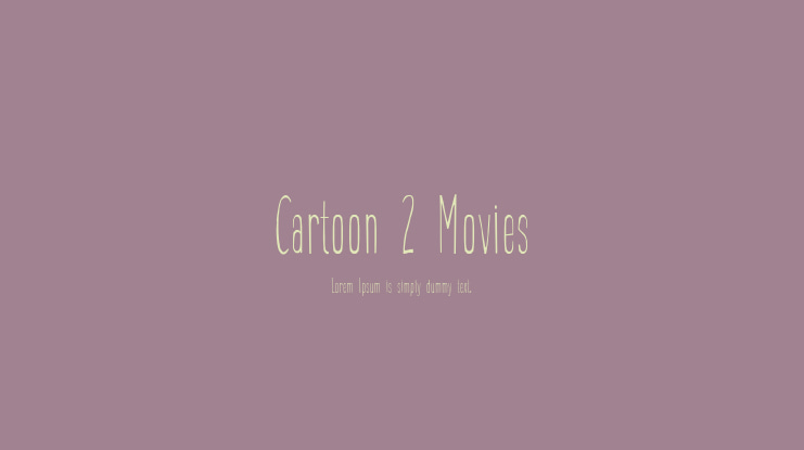 Cartoon 2 Movies Font Family