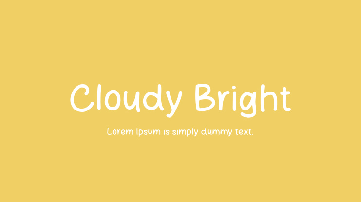Cloudy Bright Font