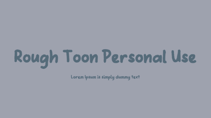 Rough Toon Personal Use Font