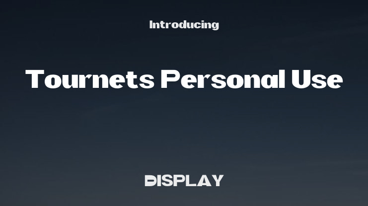 Tournets Personal Use Font