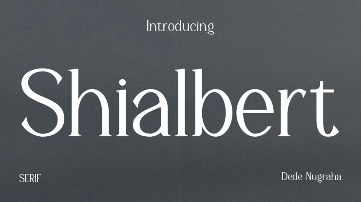 Shialbert Font