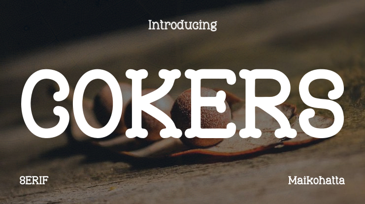 COKERS Font