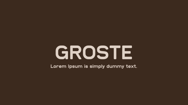 GROSTE Font